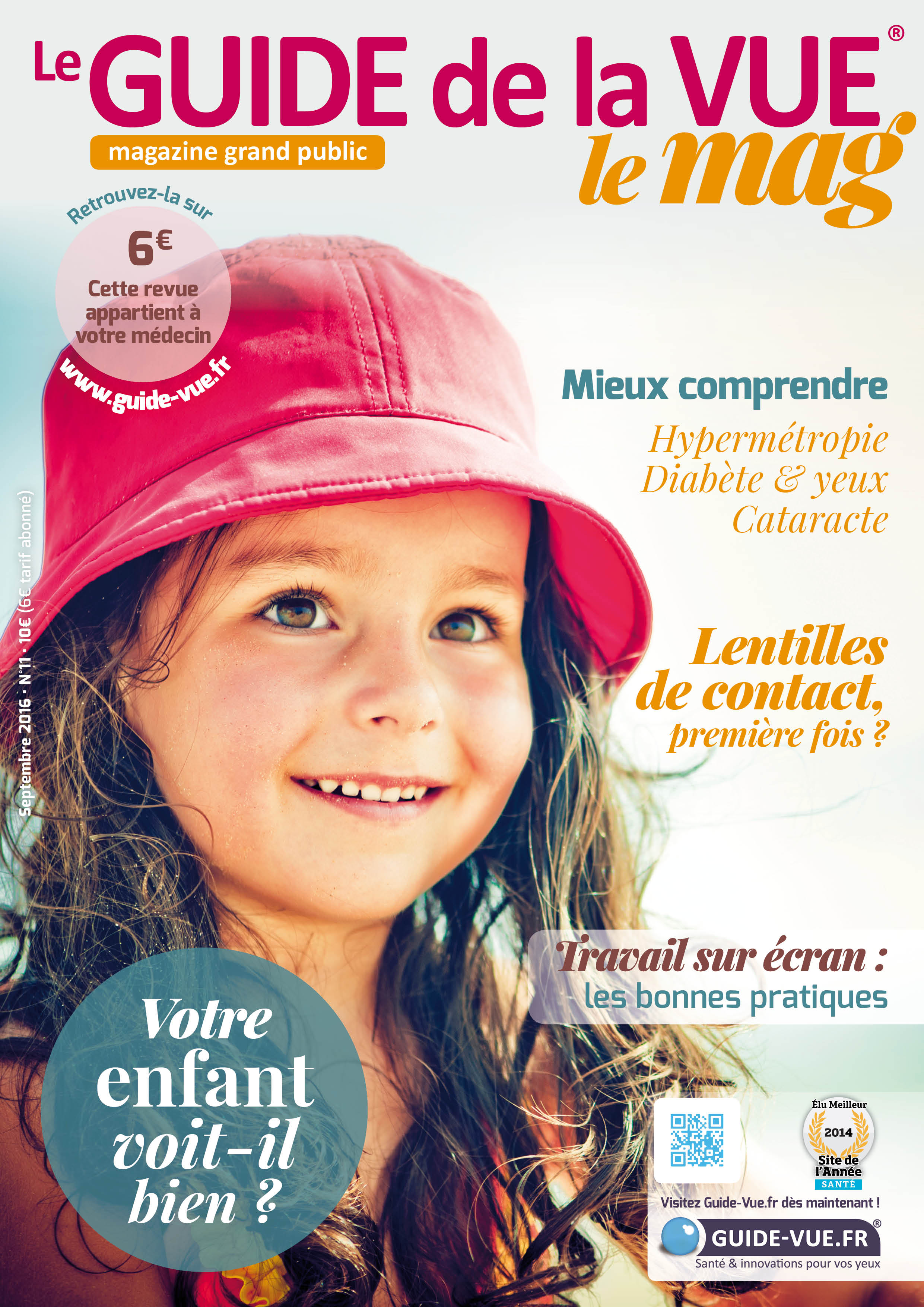 Parution du magazine Le Guide de la Vue de Septembre 2016 Le Blog du Guide de la Vue